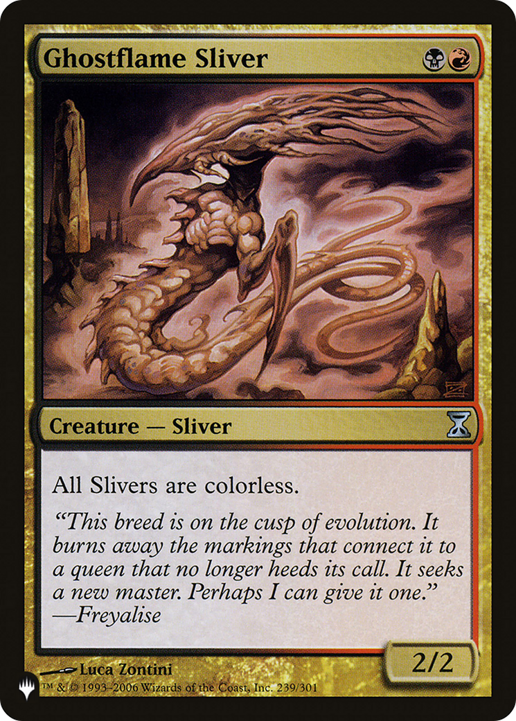 Ghostflame Sliver [The List] | Enigma On Main