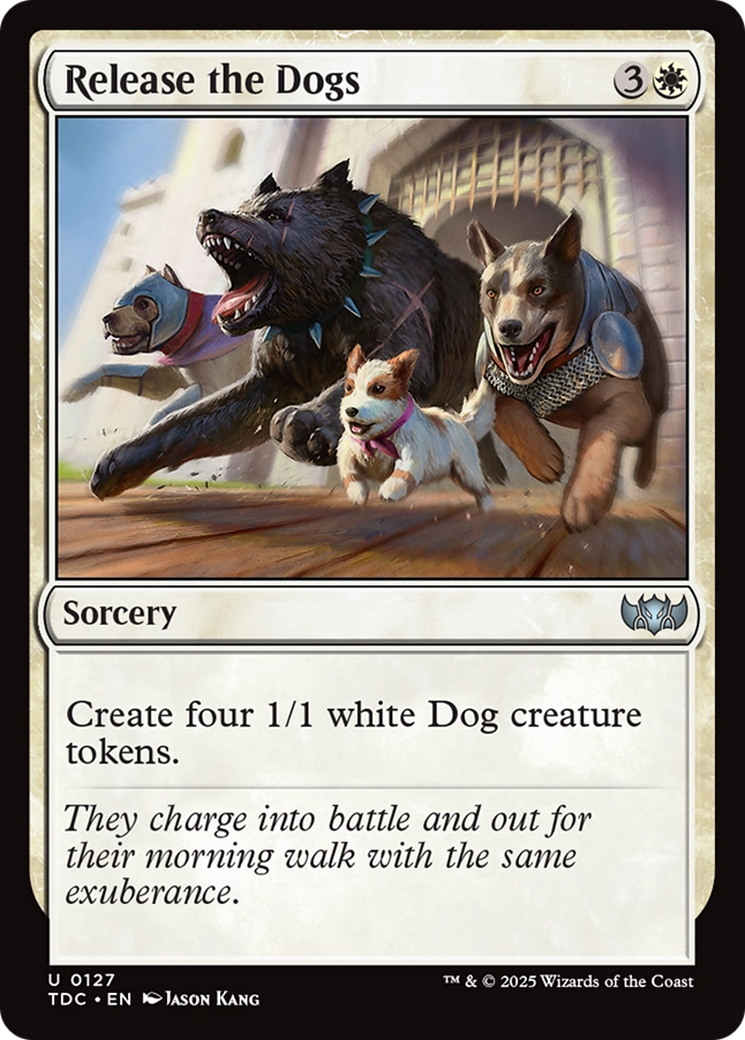 Release the Dogs [Tarkir: Dragonstorm Commander] | Enigma On Main
