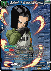 Android 17, Defending Friends (Winner) (P-442) [Tournament Promotion Cards] | Enigma On Main