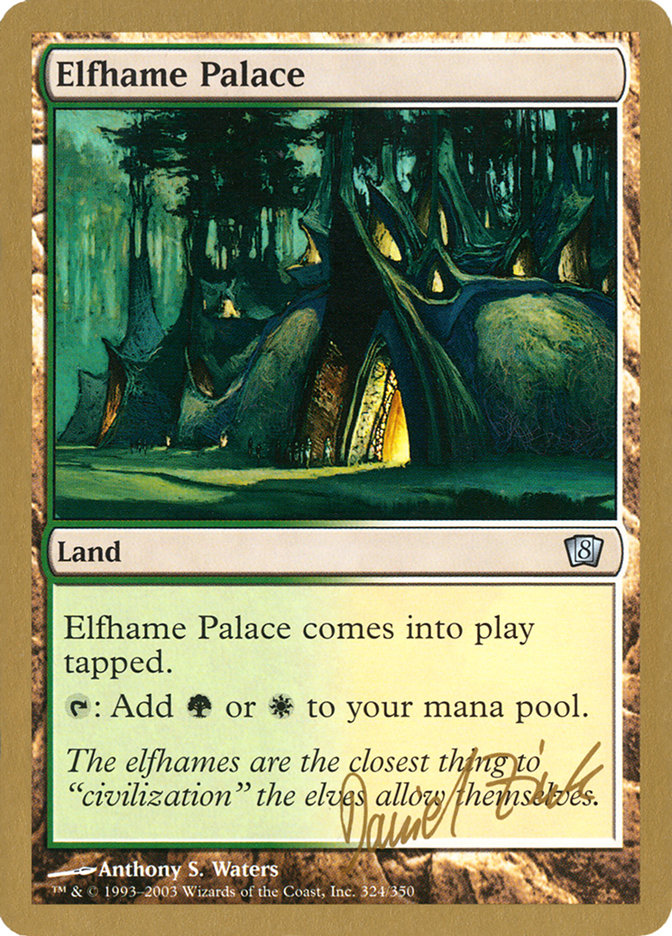 Elfhame Palace (Daniel Zink) [World Championship Decks 2003] | Enigma On Main