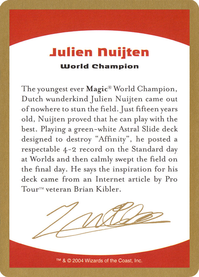 Julien Nuijten Bio [World Championship Decks 2004] | Enigma On Main