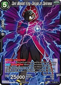 Dark Masked King, Deluge of Darkness (Unison Warrior Series Tournament Pack Vol.3) (P-289) [Tournament Promotion Cards] | Enigma On Main