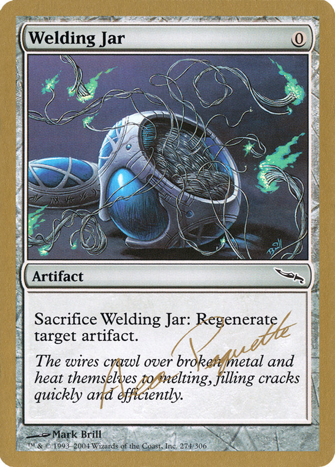 Welding Jar (Aeo Paquette) [World Championship Decks 2004] | Enigma On Main