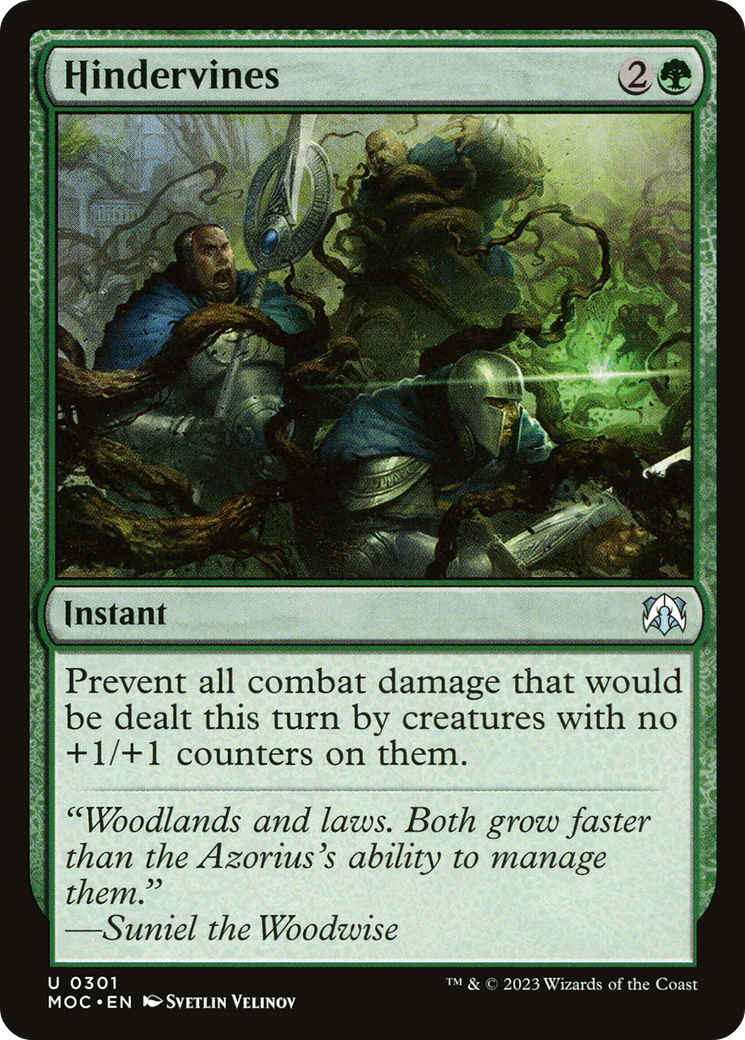 Hindervines [March of the Machine Commander] | Enigma On Main