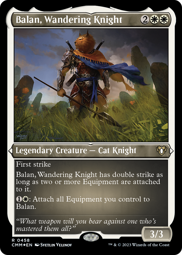 Balan, Wandering Knight (Foil Etched) [Commander Masters] | Enigma On Main