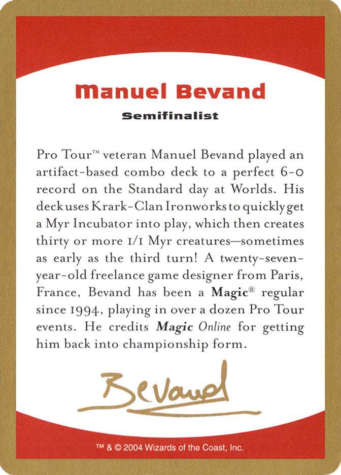 Manuel Bevand Bio [World Championship Decks 2004] | Enigma On Main