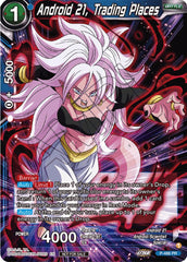 Android 21, Trading Places (Zenkai Series Tournament Pack Vol.3) (P-486) [Tournament Promotion Cards] | Enigma On Main