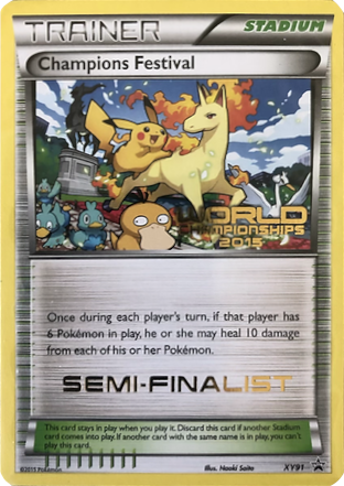 Champions Festival (XY91) (2015 Semi-Finalist) [XY: Black Star Promos] | Enigma On Main