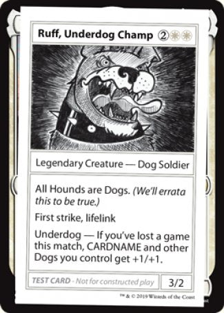 Ruff, Underdog Champ (2021 Edition) [Mystery Booster Playtest Cards] | Enigma On Main