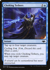 Choking Tethers [Modern Horizons] | Enigma On Main