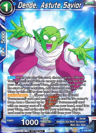 Dende, Astute Savior (Power Booster) (P-150) [Promotion Cards] | Enigma On Main