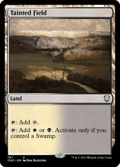 Tainted Field [Phyrexia: All Will Be One Commander] | Enigma On Main