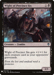 Wight of Precinct Six [Mystery Booster] | Enigma On Main