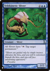 Telekinetic Sliver [The List Reprints] | Enigma On Main