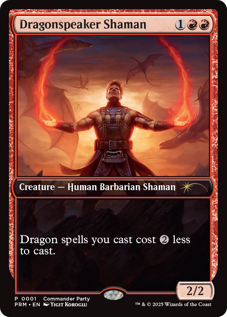 Dragonspeaker Shaman [Wizards Play Network 2025] | Enigma On Main