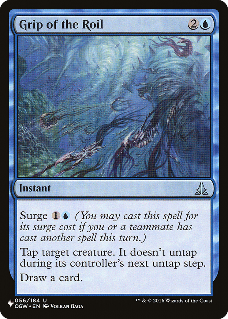Grip of the Roil [The List] | Enigma On Main