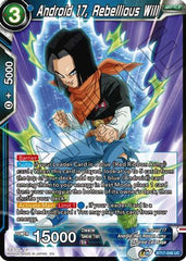 Android 17, Rebellious Will (BT17-046) [Ultimate Squad] | Enigma On Main