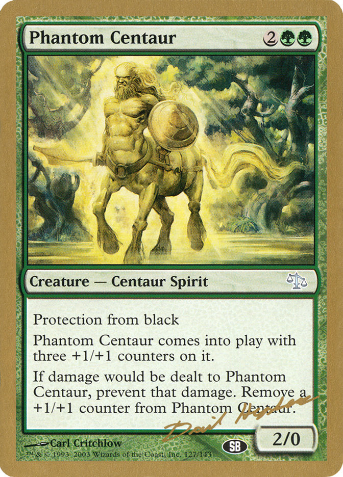 Phantom Centaur (Dave Humpherys) (SB) [World Championship Decks 2003] | Enigma On Main