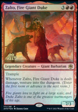 Zalto, Fire Giant Duke [Dungeons & Dragons: Adventures in the Forgotten Realms Prerelease Promos] | Enigma On Main