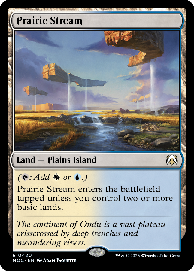 Prairie Stream [March of the Machine Commander] | Enigma On Main