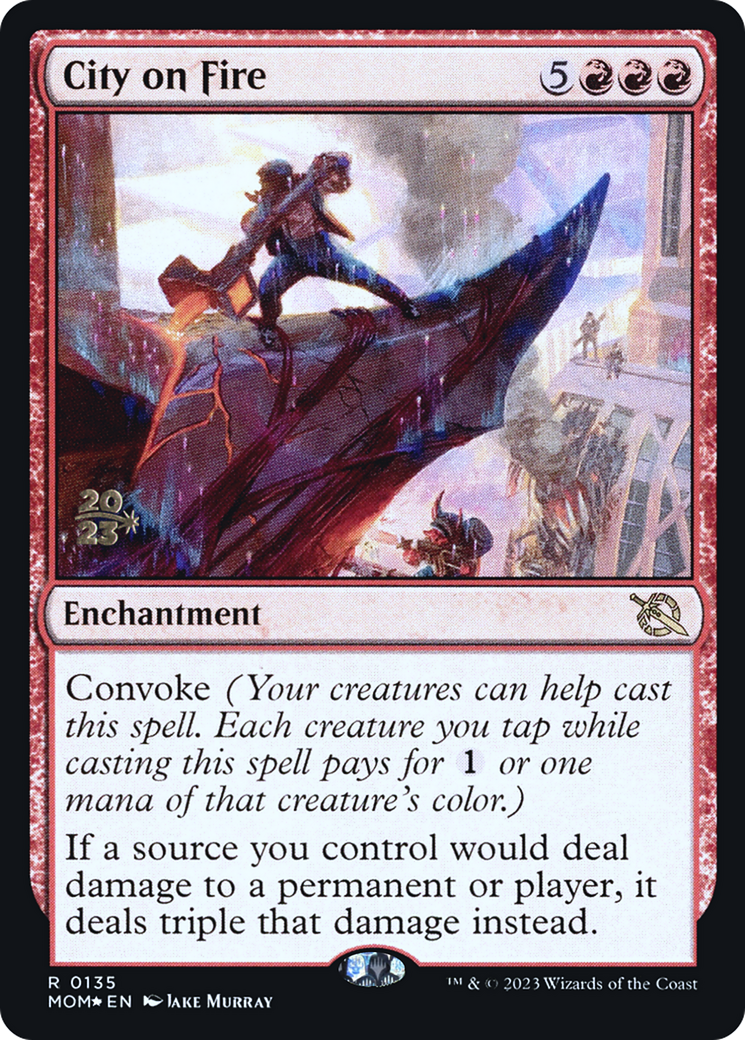 City on Fire [March of the Machine Prerelease Promos] | Enigma On Main