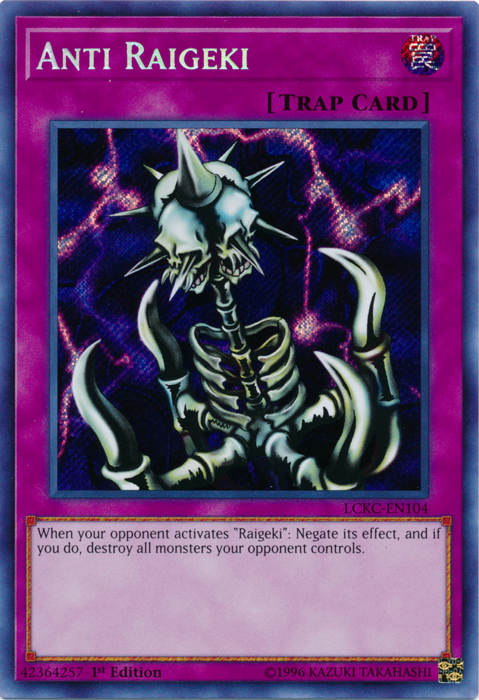 Anti Raigeki [LCKC-EN104] Secret Rare | Enigma On Main