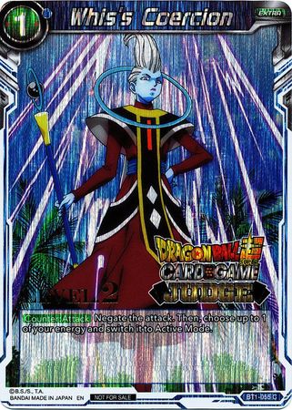 Whis's Coercion (Level 2) (BT1-055) [Judge Promotion Cards] | Enigma On Main