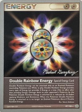 Double Rainbow Energy (87/106) (King of the West - Michael Gonzalez) [World Championships 2005] | Enigma On Main