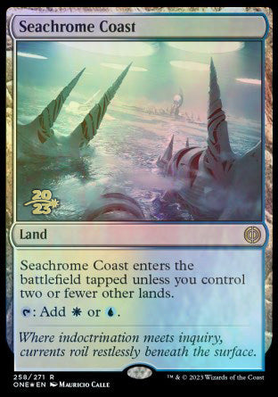 Seachrome Coast [Phyrexia: All Will Be One Prerelease Promos] | Enigma On Main