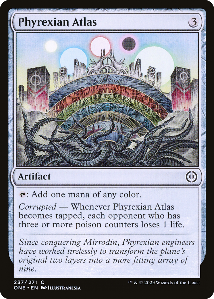 Phyrexian Atlas [Phyrexia: All Will Be One] | Enigma On Main