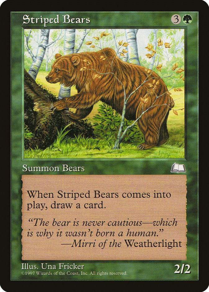 Striped Bears [Weatherlight] | Enigma On Main