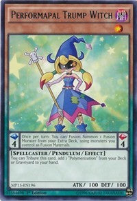 Performapal Trump Witch [2015 Mega-Tins Mega Pack] [MP15-EN196] | Enigma On Main