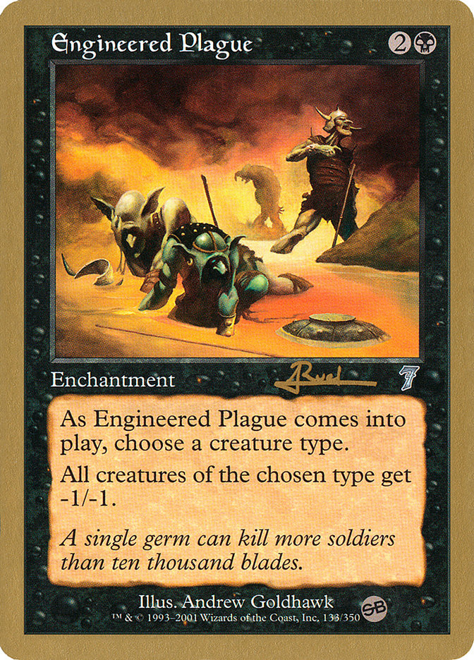 Engineered Plague (Antoine Ruel) (SB) [World Championship Decks 2001] | Enigma On Main