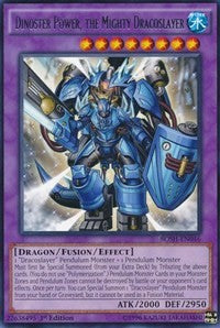 Dinoster Power, the Mighty Dracoslayer [Breakers of Shadow] [BOSH-EN046] | Enigma On Main