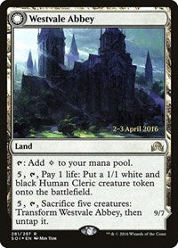 Westvale Abbey [Shadows over Innistrad Promos] | Enigma On Main