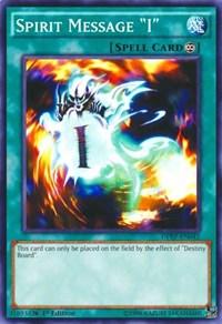 Spirit Message "I" [Duelist Pack: Rivals of the Pharaoh] [DPRP-EN042] | Enigma On Main