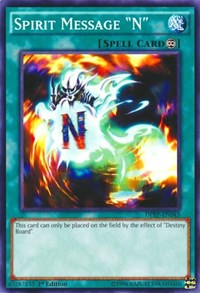 Spirit Message "N" [Duelist Pack: Rivals of the Pharaoh] [DPRP-EN043] | Enigma On Main