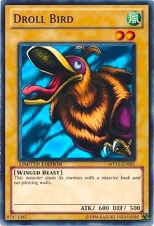 Droll Bird [World Championship 2011 Card Pack] [WP11-EN001] | Enigma On Main