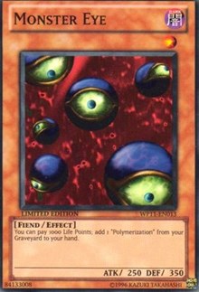 Monster Eye [World Championship 2011 Card Pack] [WP11-EN013] | Enigma On Main