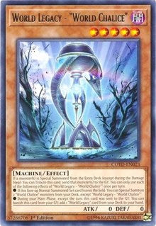 World Legacy - "World Chalice" [Code of the Duelist] [COTD-EN023] | Enigma On Main