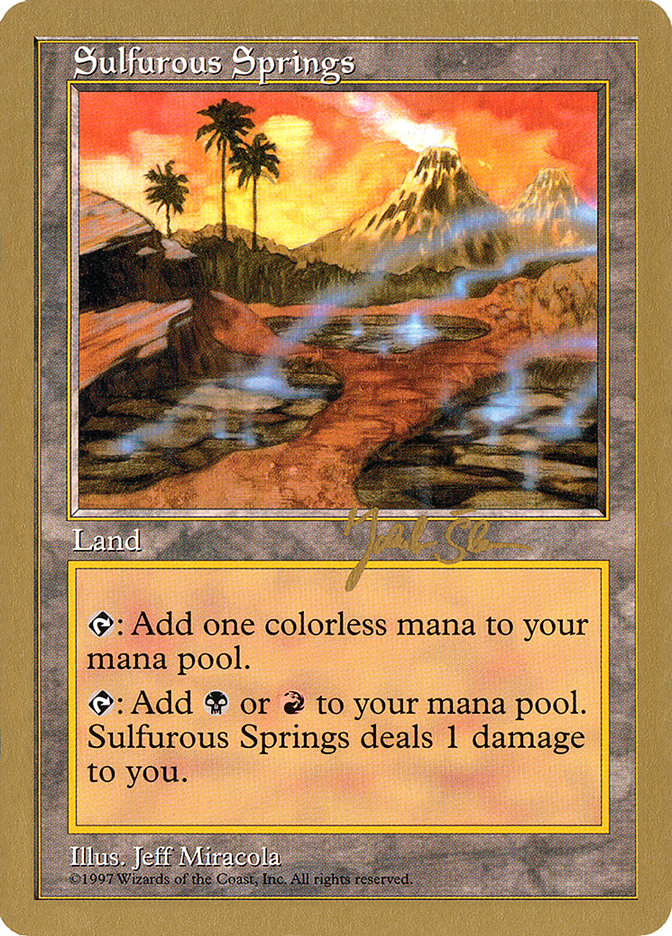 Sulfurous Springs (Jakub Slemr) [World Championship Decks 1997] | Enigma On Main