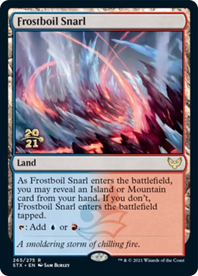 Frostboil Snarl [Strixhaven: School of Mages Prerelease Promos] | Enigma On Main