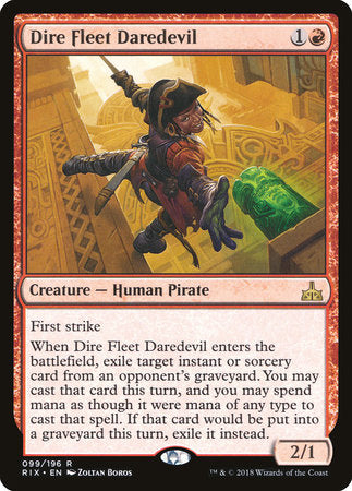 Dire Fleet Daredevil [Rivals of Ixalan] | Enigma On Main