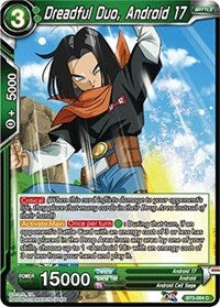 Dreadful Duo, Android 17 [BT3-064] | Enigma On Main