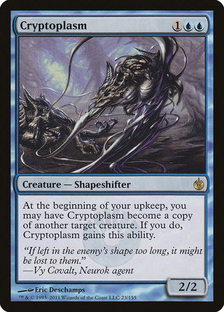 Cryptoplasm [Mirrodin Besieged] | Enigma On Main