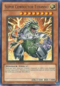 Super Conductor Tyranno [World Championship 2010 Card Pack] [WCPP-EN017] | Enigma On Main