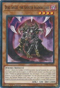 Duke Shade, the Sinister Shadow Lord [Structure Deck: Lair of Darkness] [SR06-EN003] | Enigma On Main