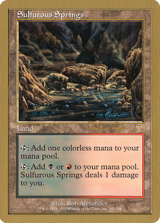 Sulfurous Springs (Tom van de Logt) [World Championship Decks 2001] | Enigma On Main