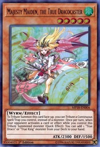 Majesty Maiden, the True Dracocaster [2018 Mega-Tins Mega Pack] [MP18-EN004] | Enigma On Main