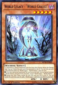 World Legacy - "World Chalice" [2018 Mega-Tins Mega Pack] [MP18-EN049] | Enigma On Main